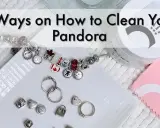 Pandora jak nowa? Bezpieczne czyszczenie i pielęgnacja krok po kroku